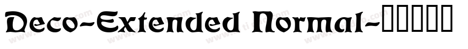 Deco-Extended Normal字体转换